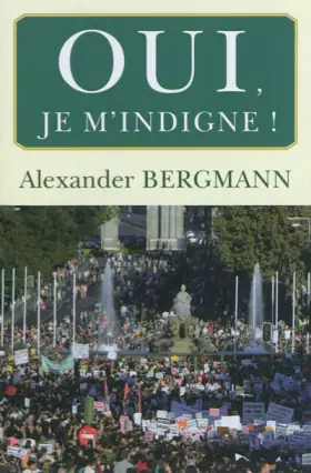 Couverture du produit · OUI ! JE M' INDIGNE. (0000)