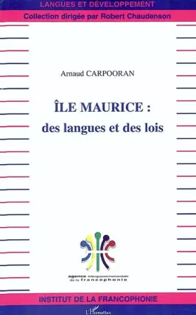 Couverture du produit · Ile Maurice / des Langues et des Lois