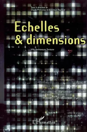 Couverture du produit · Echelles, dimensions : architecture, ville, territoire