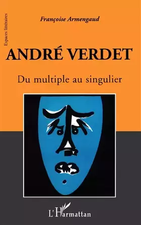 Couverture du produit · André Verdet: Du multiple au singulier