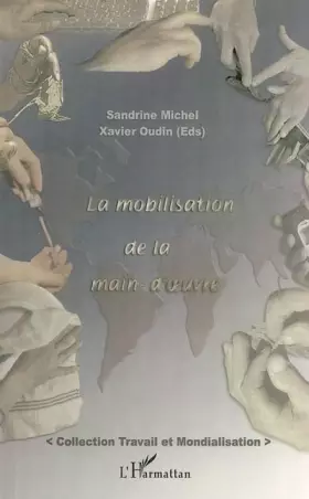 Couverture du produit · La mobilisation de la main d'oeuvre
