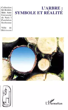 Couverture du produit · L'arbre : symbole et réalité