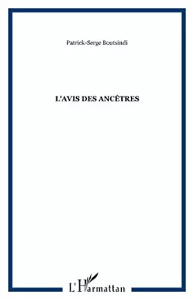 Couverture du produit · L'avis des ancêtres