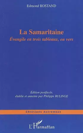 Couverture du produit · La Samaritaine: Evangile en trois tableaux, en vers