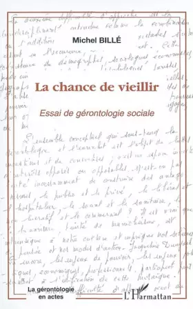 Couverture du produit · La chance de vieillir