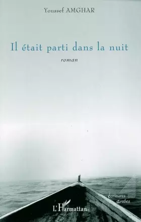 Couverture du produit · Il était parti dans la nuit