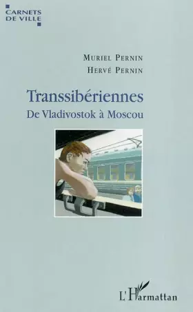 Couverture du produit · Transsibériennes