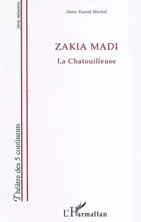 Couverture du produit · Zakia Madi: La chatouilleuse