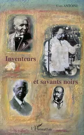 Couverture du produit · Inventeurs et savants noirs