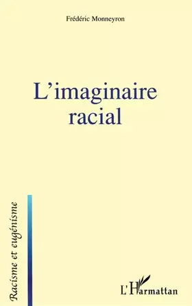 Couverture du produit · L'imaginaire racial