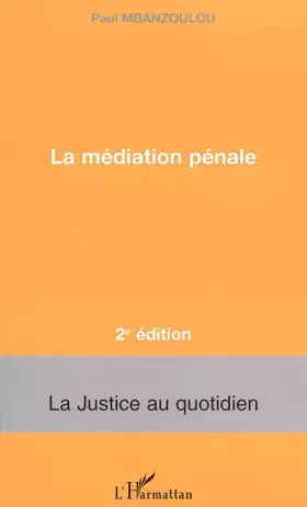 Couverture du produit · La médiation pénale