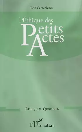 Couverture du produit · L'éthique des petits actes