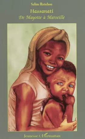 Couverture du produit · Hassanati de Mayotte à Marseille