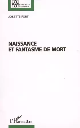 Couverture du produit · Naissance et fantasme de mort