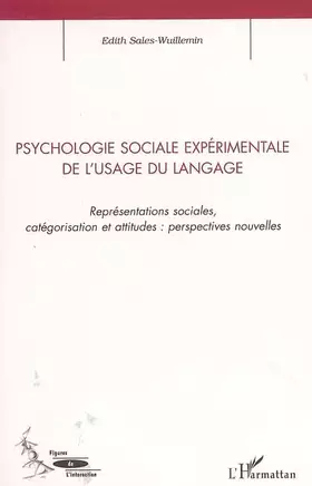 Couverture du produit · Psychologie sociale expérimentale de l'usage du langage