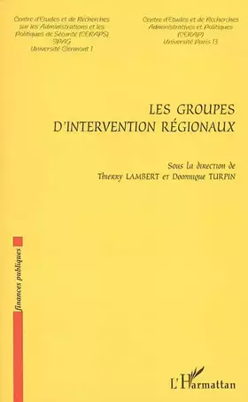 Couverture du produit · Groupes d'Intervention Regionaux