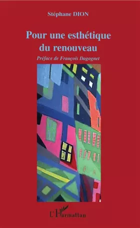 Couverture du produit · Pour une esthétique du renouveau