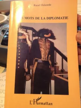 Couverture du produit · Les mots de la diplomatie