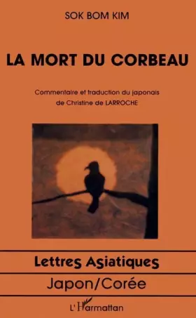 Couverture du produit · La mort du corbeau