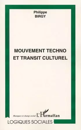 Couverture du produit · Mouvement techno et transit culturel
