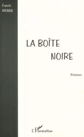 Couverture du produit · Boite Noire (la) Poemes
