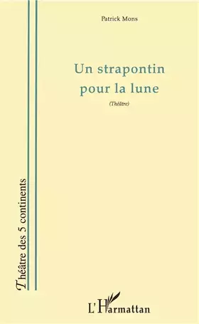 Couverture du produit · UN STRAPONTIN POUR LA LUNE