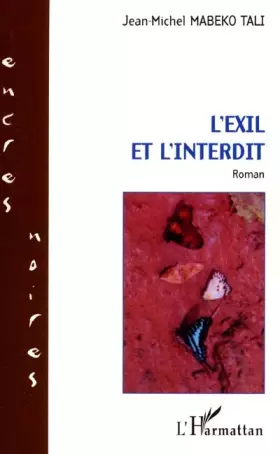 Couverture du produit · L'exil et l'interdit