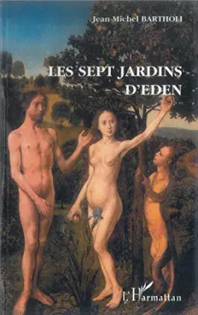 Couverture du produit · Les Sept Jardins d'Eden