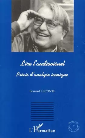 Couverture du produit · Lire l'audiovisuel. precis d'analyse iconique