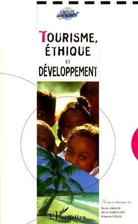 Couverture du produit · Tourisme, éthique et développement