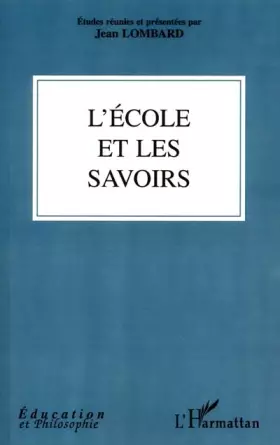 Couverture du produit · L'ecole et les savoirs