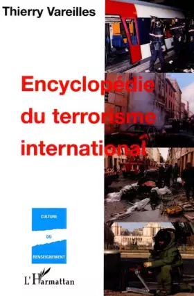 Couverture du produit · ENCYCLOPÉDIE DU TERRORISME INTERNATIONAL
