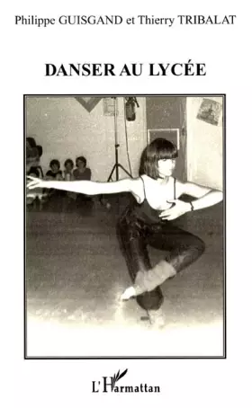 Couverture du produit · DANSER AU LYCÉE