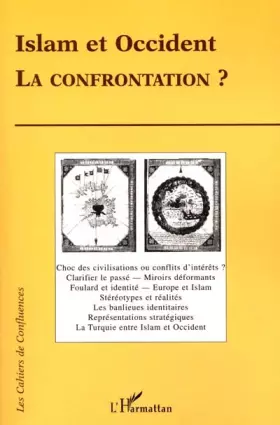 Couverture du produit · Islam et Occident, la confrontation?