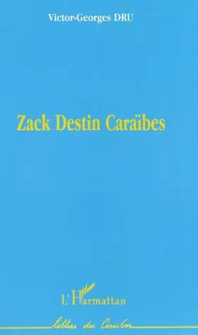 Couverture du produit · Zack Destin Caraïbes