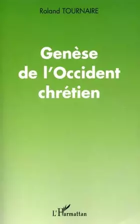 Couverture du produit · Genese de l'occident chretien