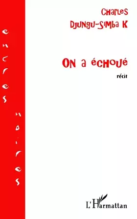 Couverture du produit · ON A ECHOUE