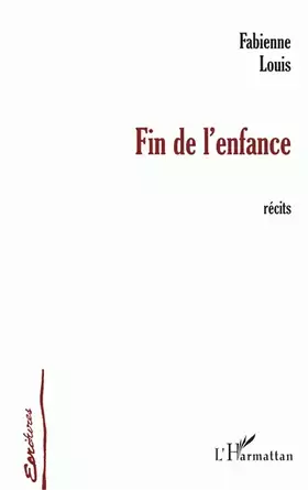Couverture du produit · Fin de l'Enfance