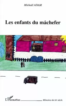 Couverture du produit · Les enfants du mâchefer