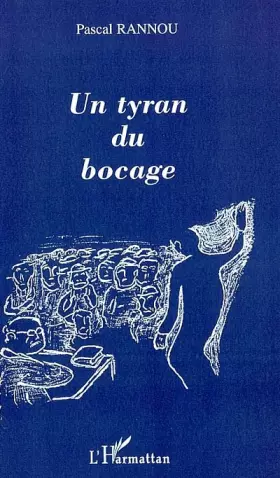 Couverture du produit · Un tyran du bocage