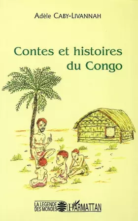 Couverture du produit · CONTES ET HISTOIRES DU CONGO