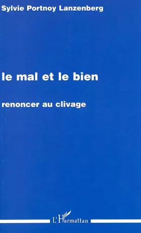 Couverture du produit · Le mal et le bien