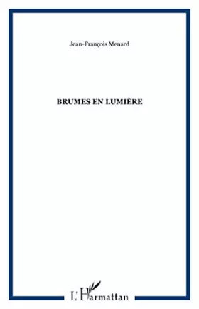 Couverture du produit · brumes en lumière