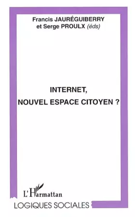 Couverture du produit · Internet, nouvel espace citoyen ?