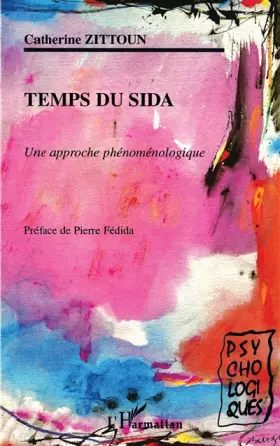Couverture du produit · Temps du SIDA. Une approche phénoménologique