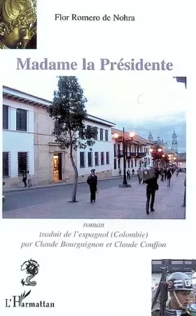 Couverture du produit · Madame la Présidente