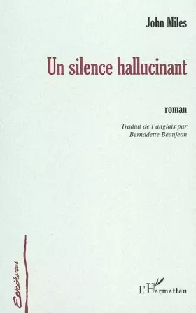 Couverture du produit · Silence Hallucinant (un)