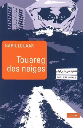Couverture du produit · Touareg des Neiges