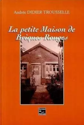 Couverture du produit · La Petite Maison de Briques Rouges
