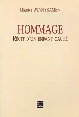 Couverture du produit · Hommage: Récit d'un enfant caché